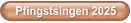 Pfingstsingen 2025