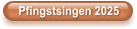 Pfingstsingen 2025