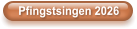 Pfingstsingen 2026